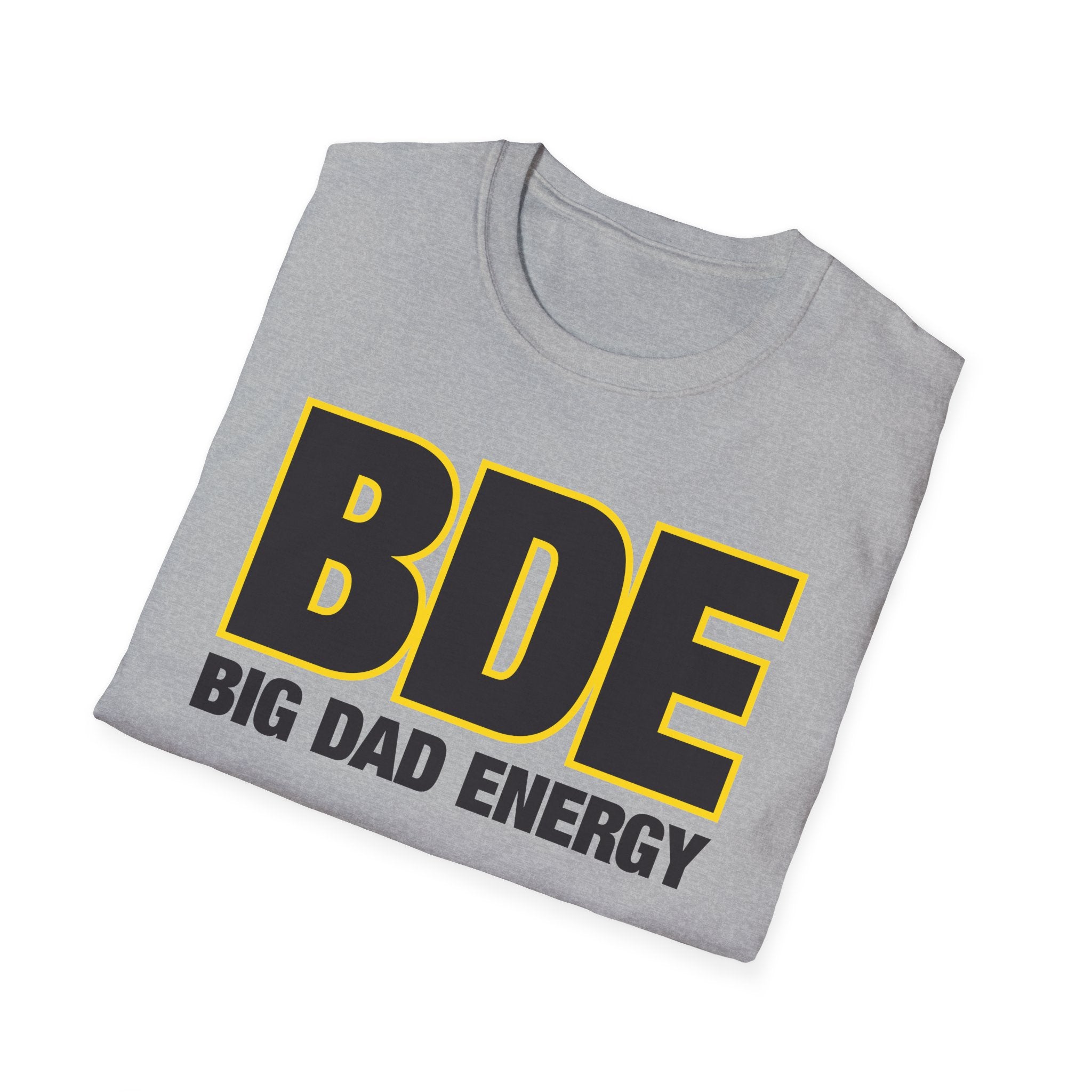Big Dad Energy - T-Shirt